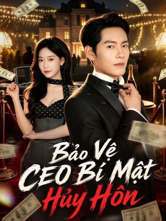 Bảo Vệ CEO Bí Mật Hủy Hôn