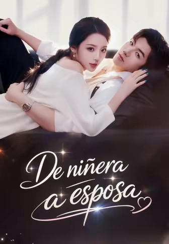 De niñera a esposa