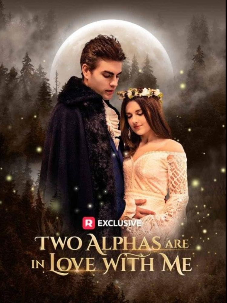 Two Alphas Are in Love with Me (2025)