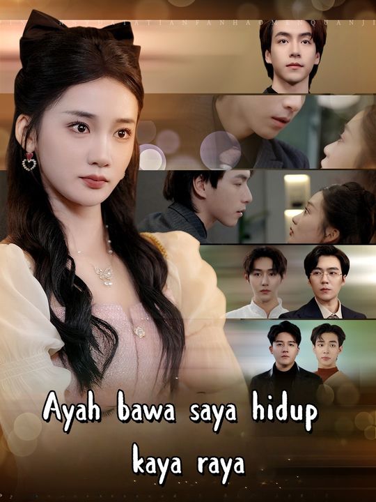 Ayah saya membawa saya ke kehidupan yang mewah