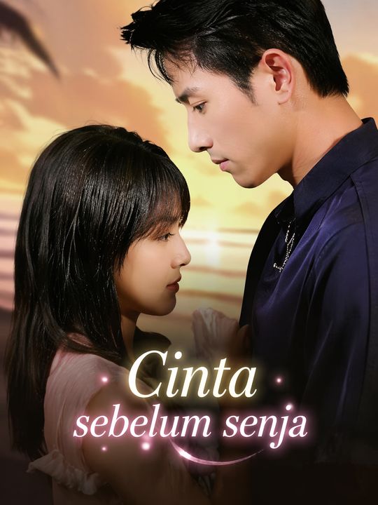 Cinta sebelum senja