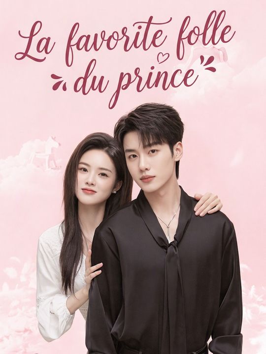 La favorite folle du prince