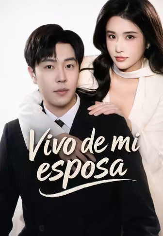 Vivo de mi esposa