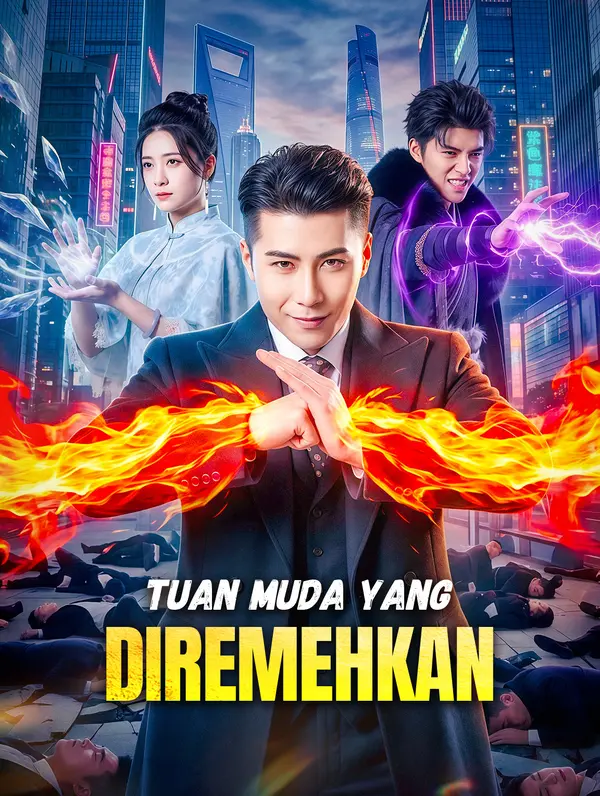 Tuan Muda yang Diremehkan(Sulih Suara)