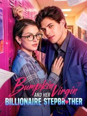 Bumpkin Virgin and Her Billionaire Stepbrother (2024)