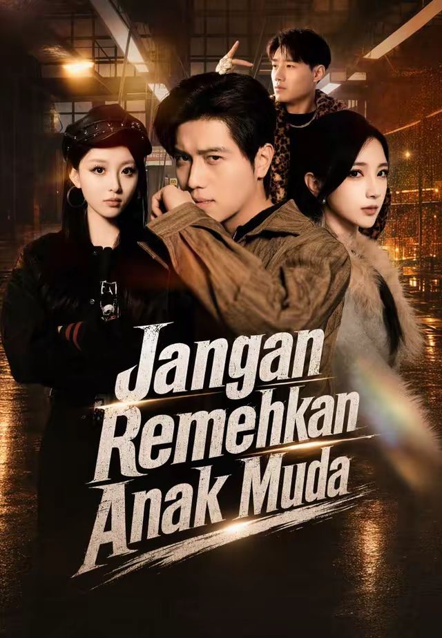 (Dub)Jangan Remehkan Anak Muda