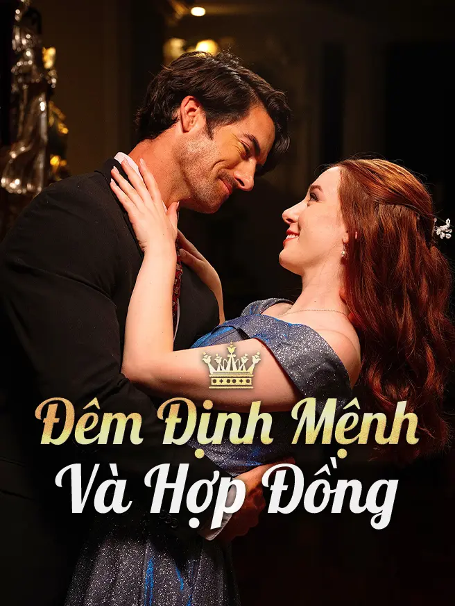 Đêm Định Mệnh Và Hợp Đồng