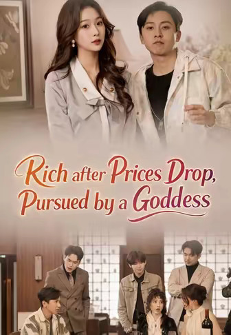 Rich after Prices Drop, Pursued by a Goddess