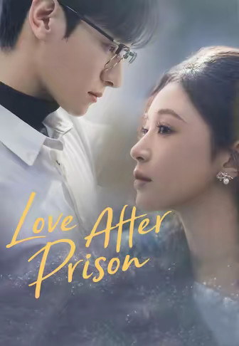 Love After Prison