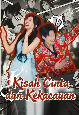 Kisah Cinta dan Kekacauan