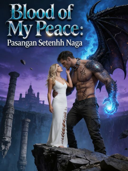 Darah Kedamaianku: Pasangan Setengah Naga