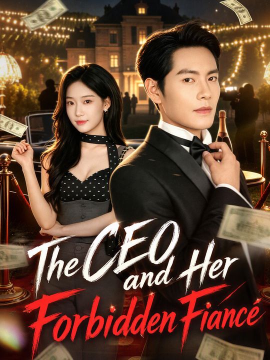 The CEO and Her Forbidden Fiancé