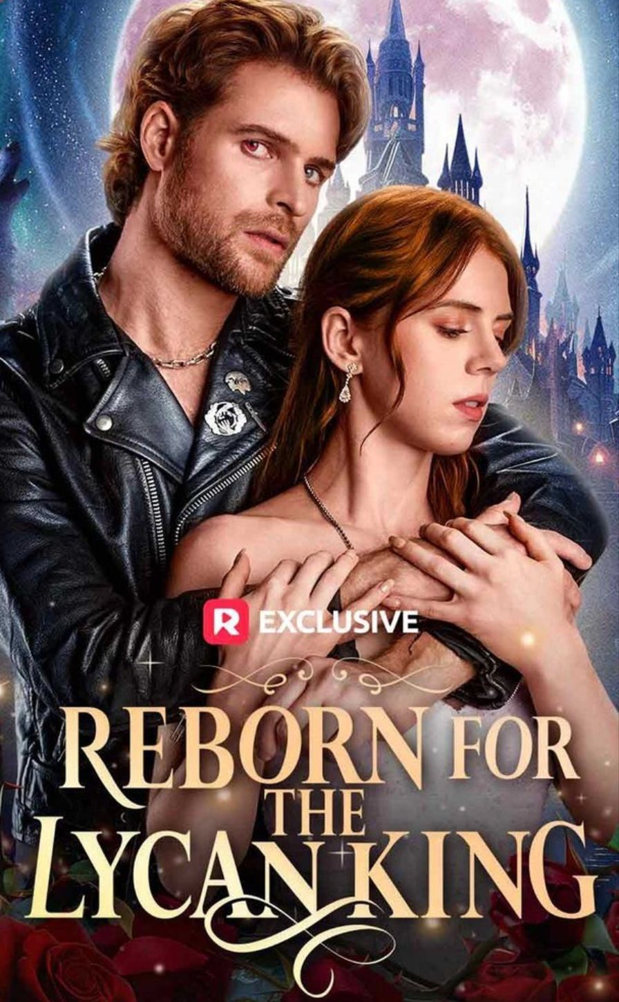 Reborn for the Lycan King (2024)