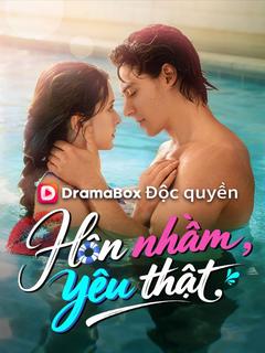 Hôn nhầm, yêu thật