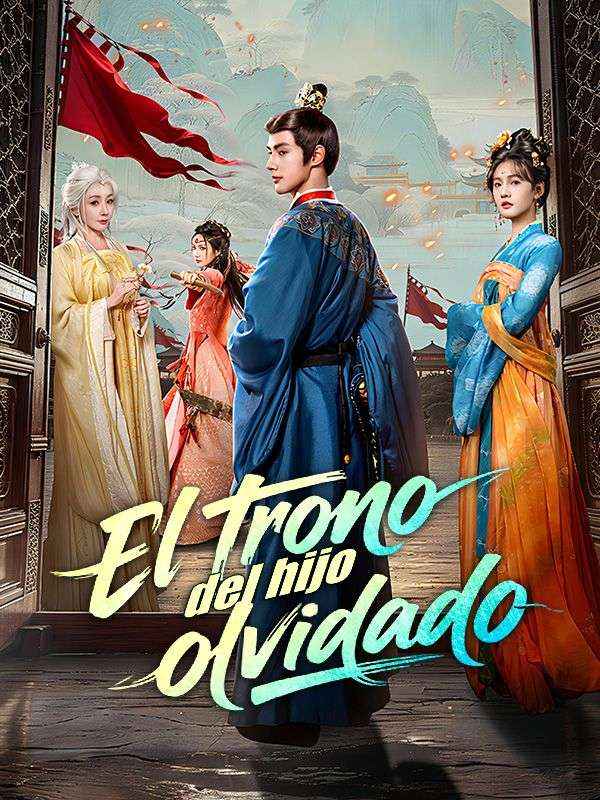 El trono del hijo olvidado (Doblado) (2026)