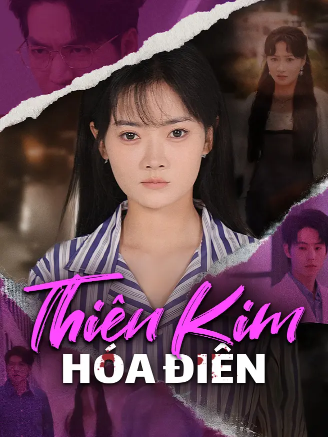 Thiên Kim Hóa Điên