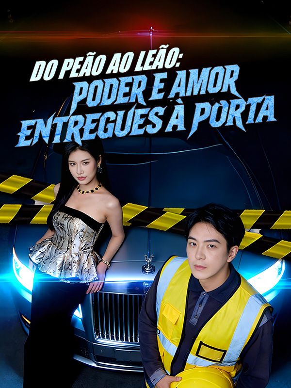 Do Peão ao Leão: Poder e Amor Entregues à Porta (2026)