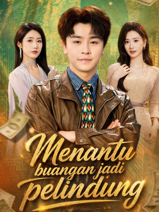 Menantu buangan jadi pelindung