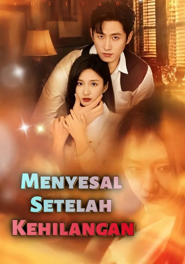 Menyesal Setelah Kehilangan