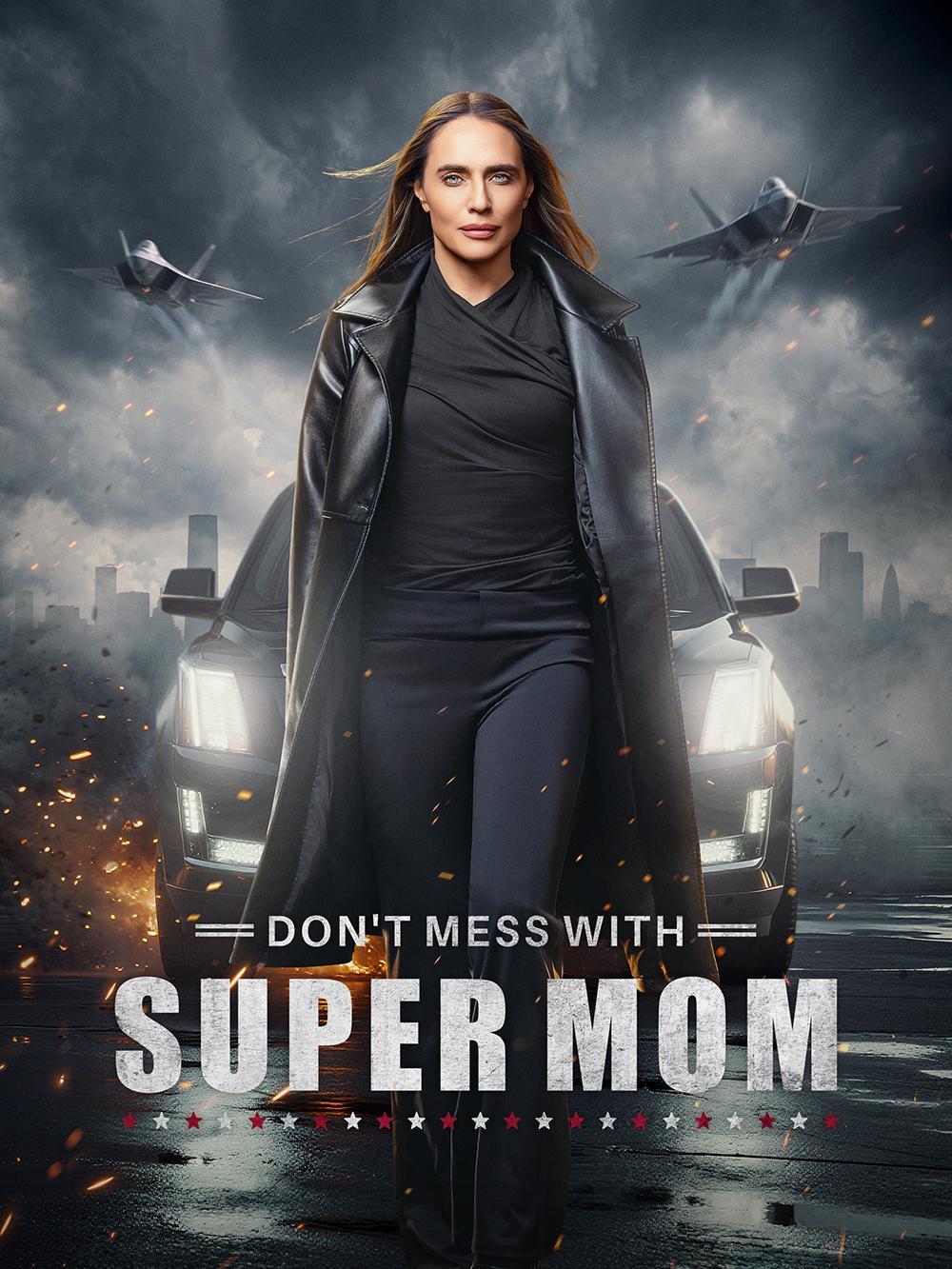 Don't Mess with Supermom (2025)