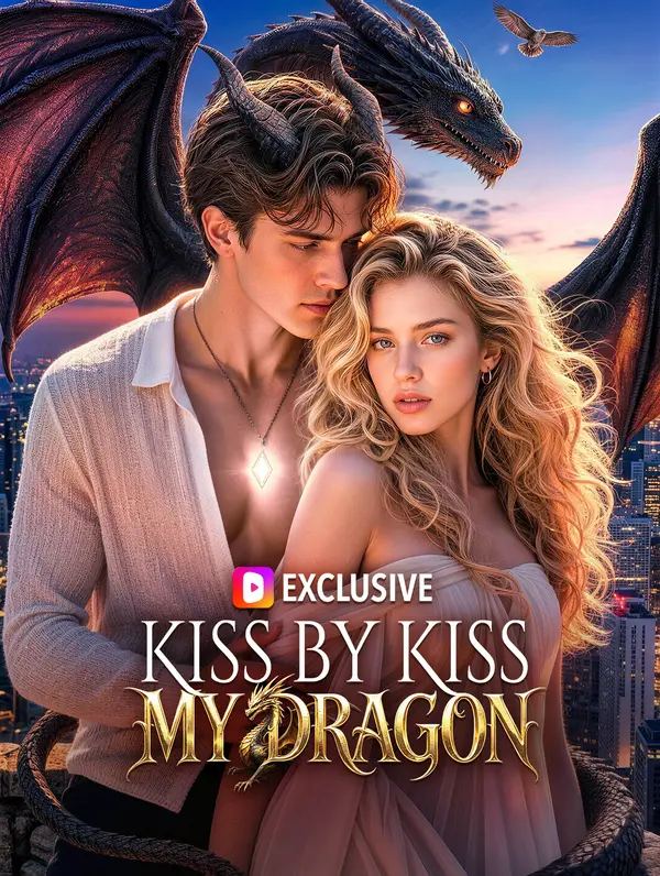 Sărut după sărut, Dragonul meu