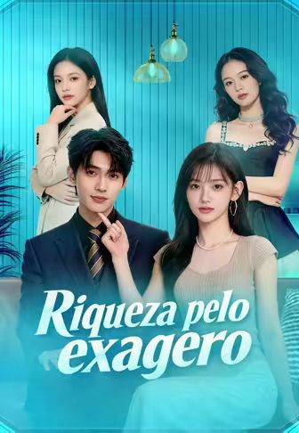(Dublado)Riqueza pelo exagero