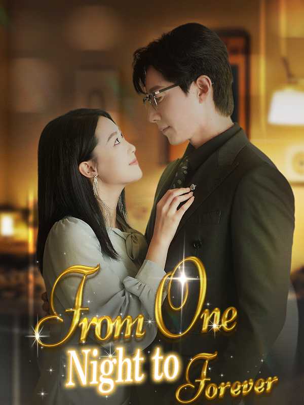 From One Night to Forever