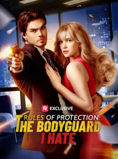 Rules of Protection: The Bodyguard I Hate (2025)
