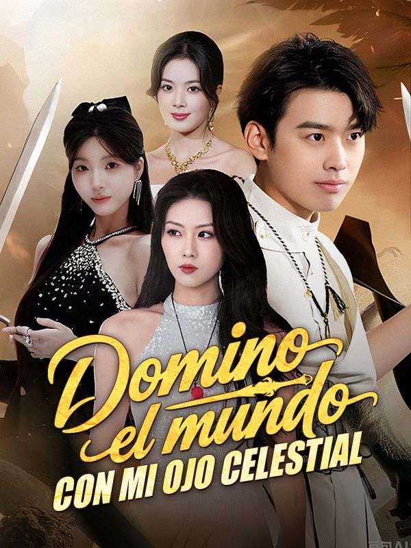 Domino el mundo con mi ojo celestial (Doblado) (2026)