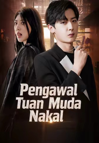 Pengawal Tuan Muda Nakal