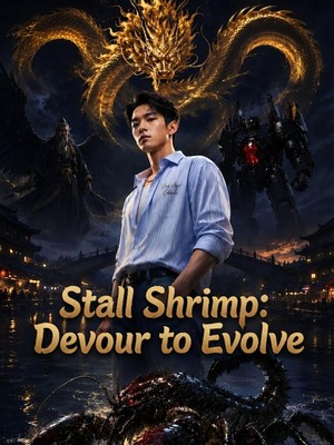 Stall Shrimp: Devour to Evolve