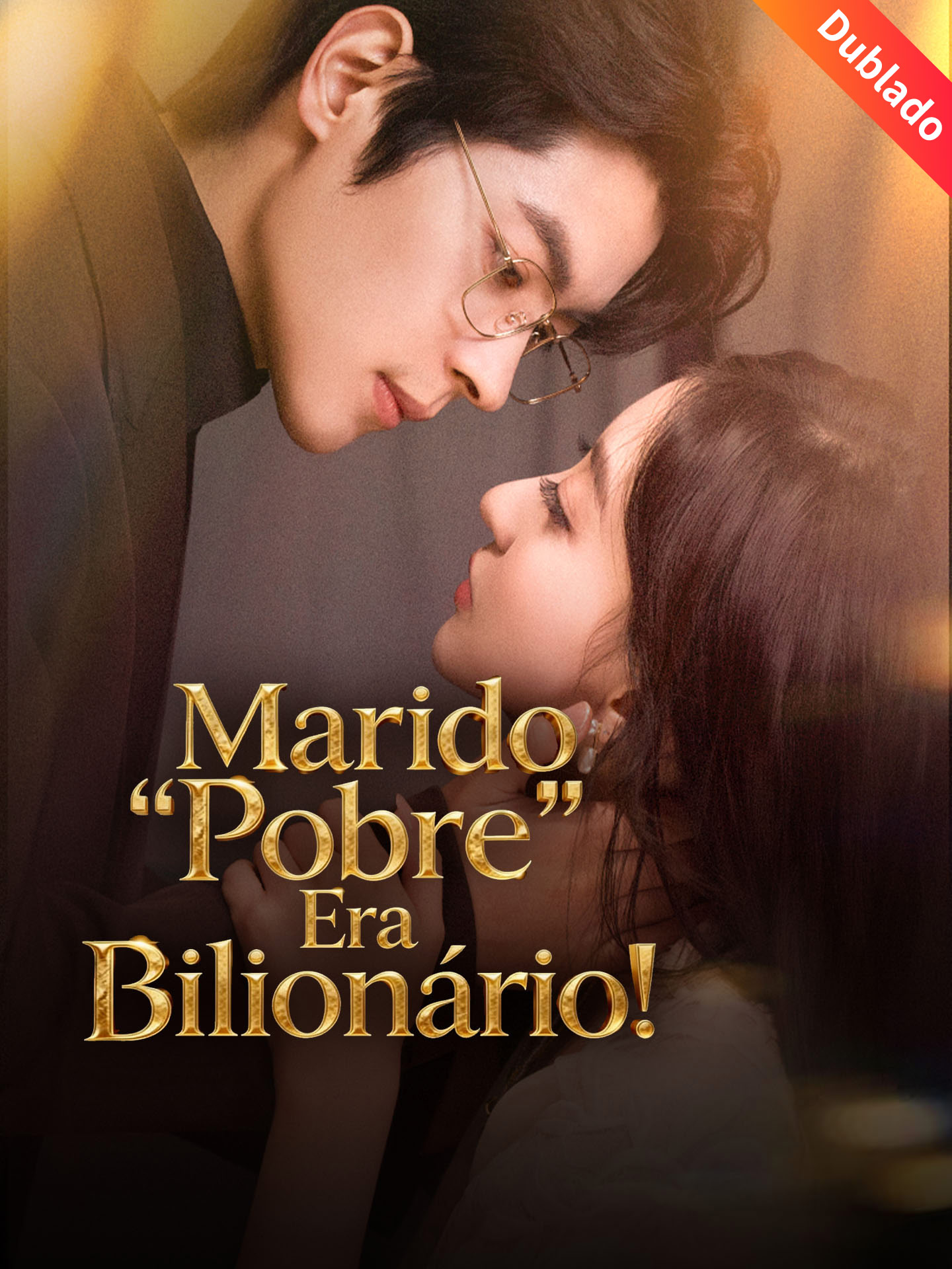 [Dublado] Marido Pobre Era Bilionário! (2026)