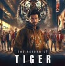 the return of tiger (2025)