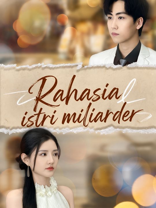 Rahasia istri miliarder