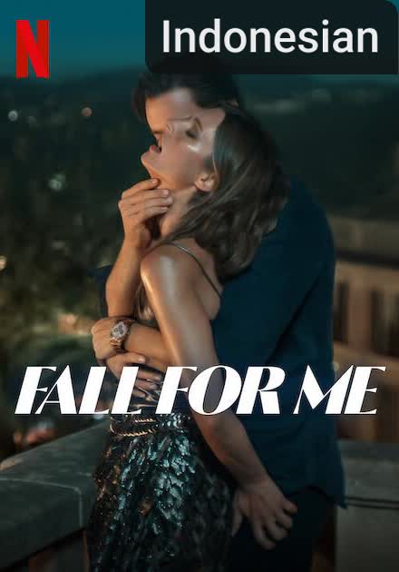 Fall for Me [Indonesian] (2025)