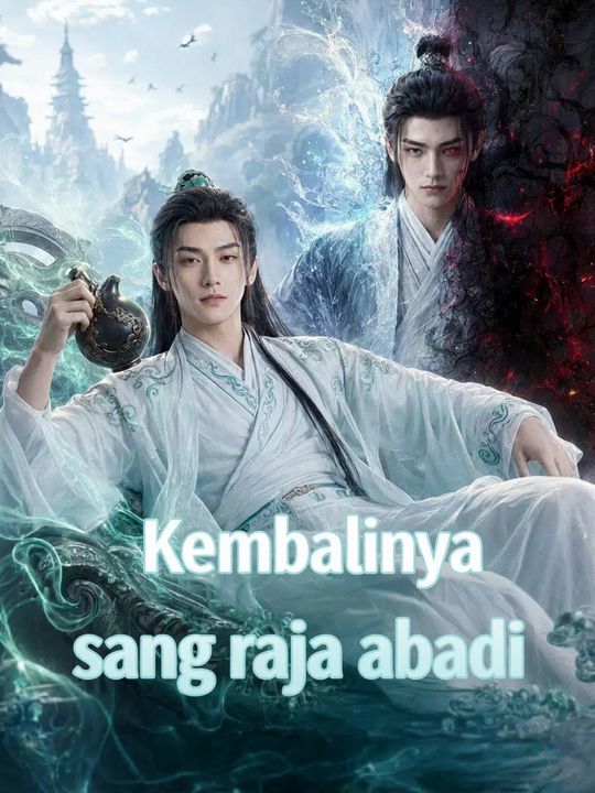 Kembalinya sang raja abadi