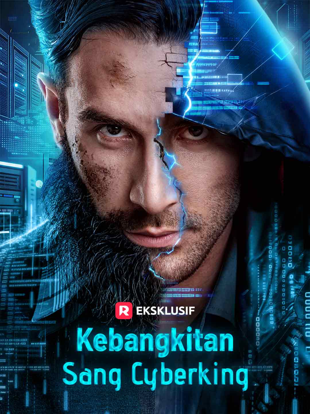 Kebangkitan Sang Cyberking [Indonesian] (2024)
