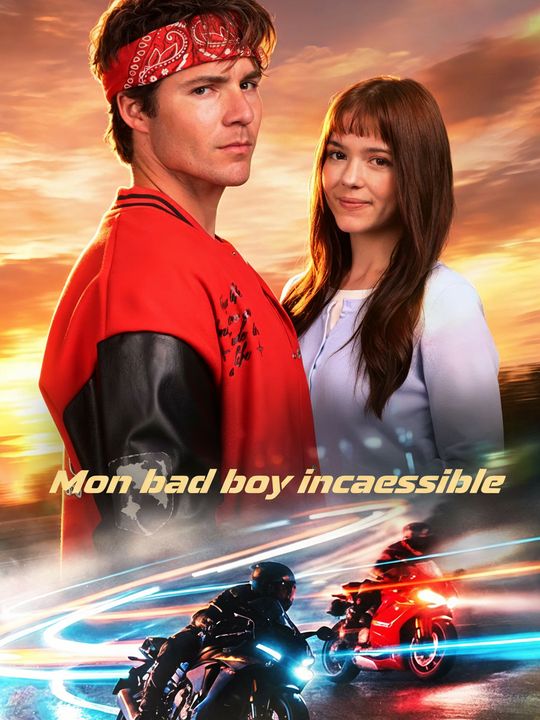 Mon bad boy inaccessible