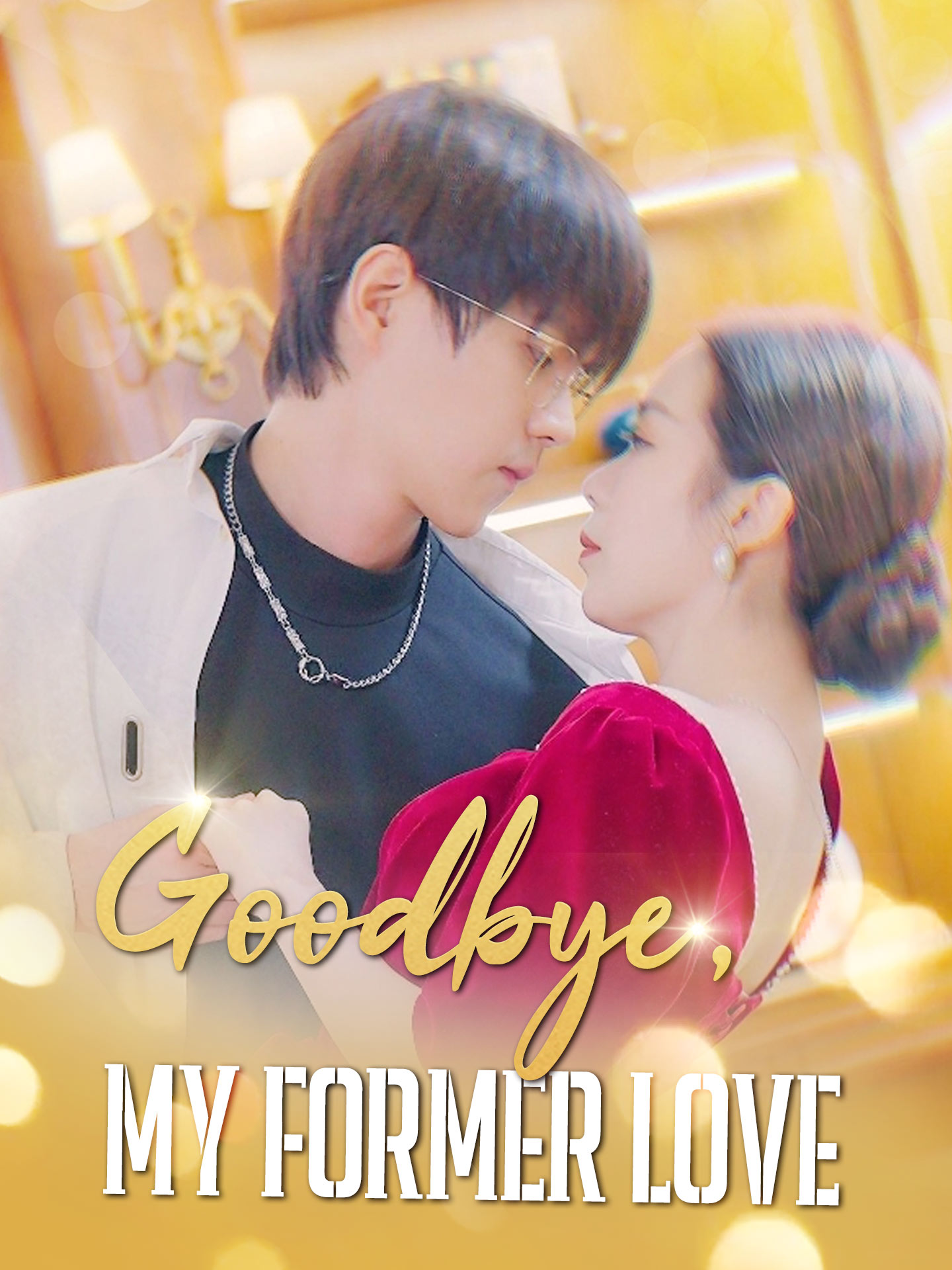 Goodbye, My Former Love