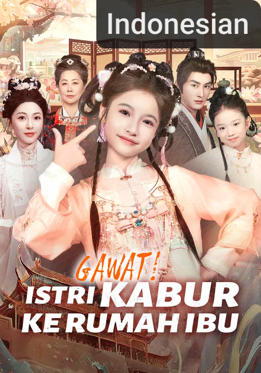 Gawat! Istri Kabur ke Rumah Ibu [Indonesian] (2026)