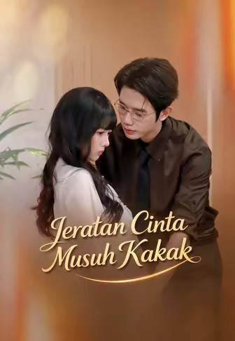 Jeratan Cinta Musuh Kakak