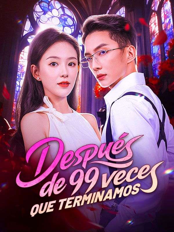Después de 99 veces que terminamos (Doblado) (2025)