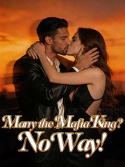 marry the mafia king no way (2024)