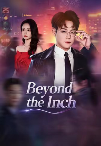 Beyond the Inch