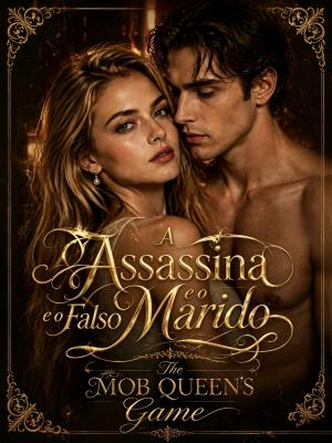 A Assassina e o Falso Marido