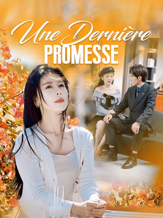Une Dernière Promesse (2025)