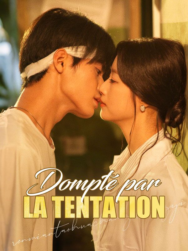 Dompté par la Tentation (2025)