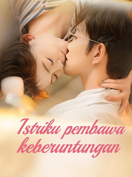 Istriku pembawa keberuntungan