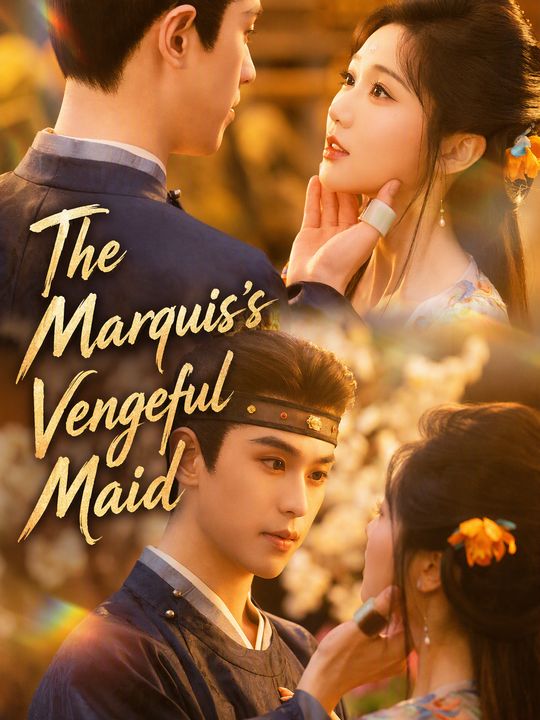 The Marquis's Vengeful Maid