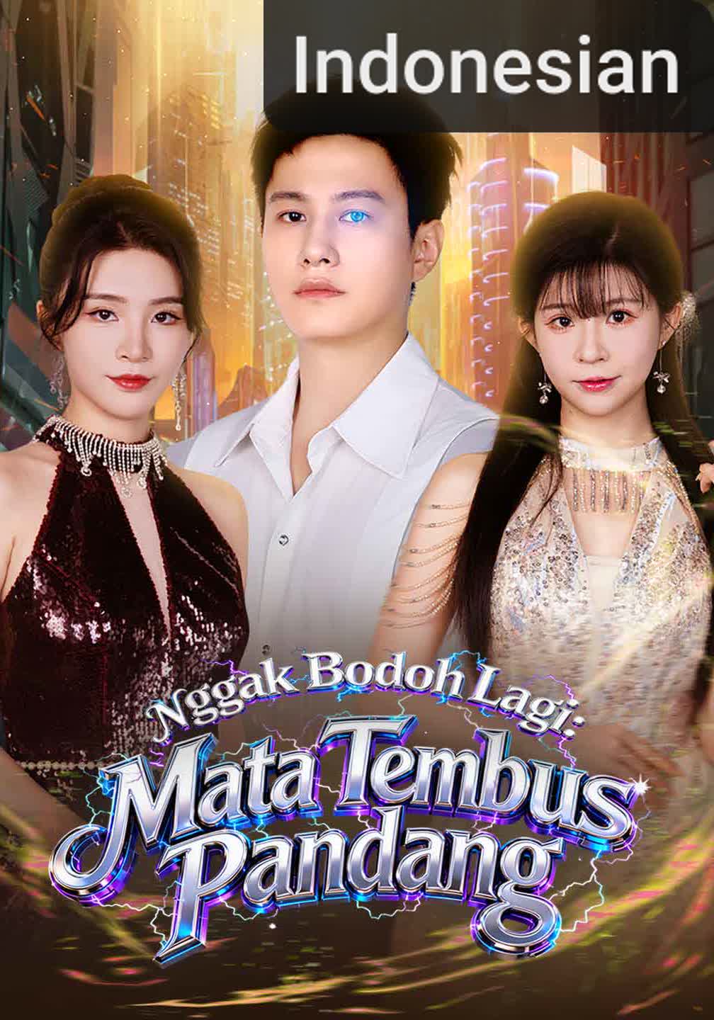 Nggak Bodoh Lagi: Mata Tembus Pandang [Indonesian] (2024)